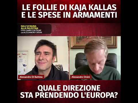 Di Battista – Le follie di Kaja Kallas e le spese in armamenti (02.02.25)