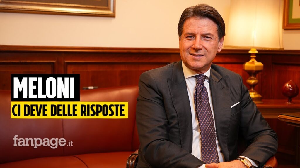 Giuseppe Conte intervistato da Fanpage: “Meloni ci deve delle spiegazioni”