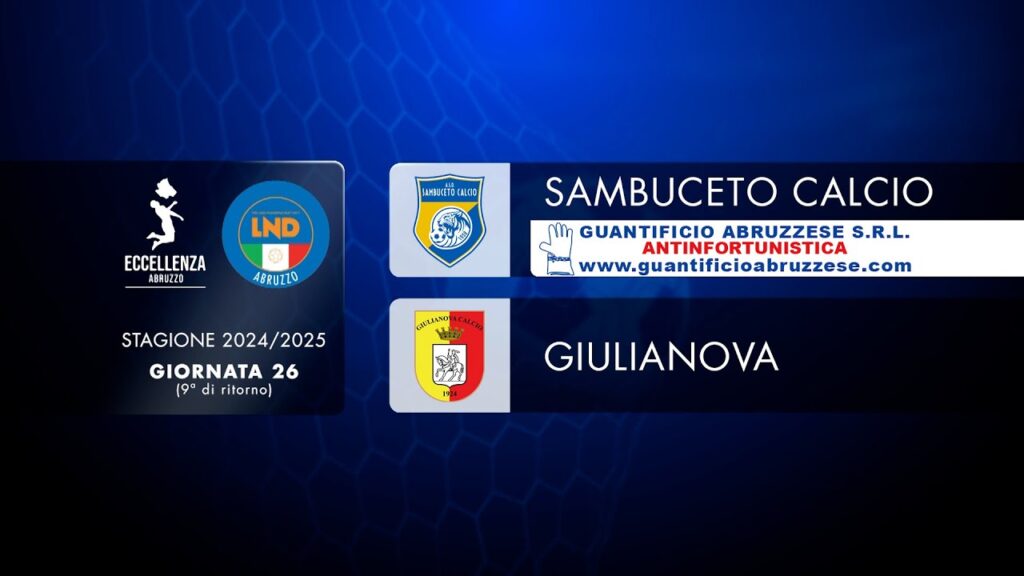 Eccellenza Abruzzo 26° giornata: Sambuceto – Giulianova 1 – 3